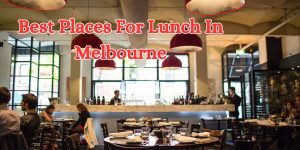 best places for lunch in melbourne